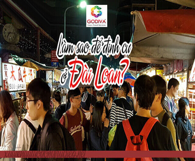 Cac thong tin can biet khi lam visa dinh cu Dai Loan